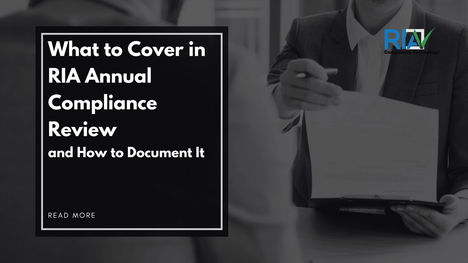 What to Cover in RIA Annual Compliance Review and How to Document It